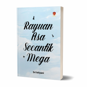 Rayuan Asa Secantik Mega