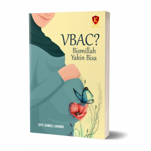 VBAC? Bismillah Yakin Bisa