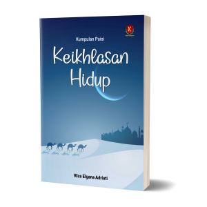 Keikhlasan Hidup