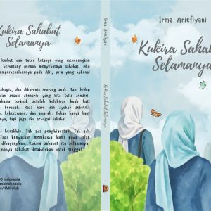 Kukira Sahabat Selamanya