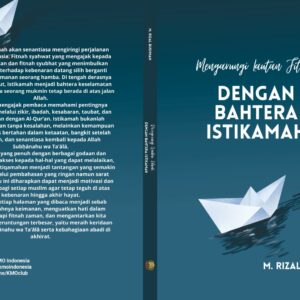Mengarungi Lautan Fitnah Dengan Bahtera Istikamah