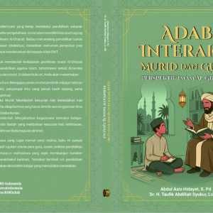 Adab Interaksi Murid dan Guru Perspektif Imam Al Ghazali