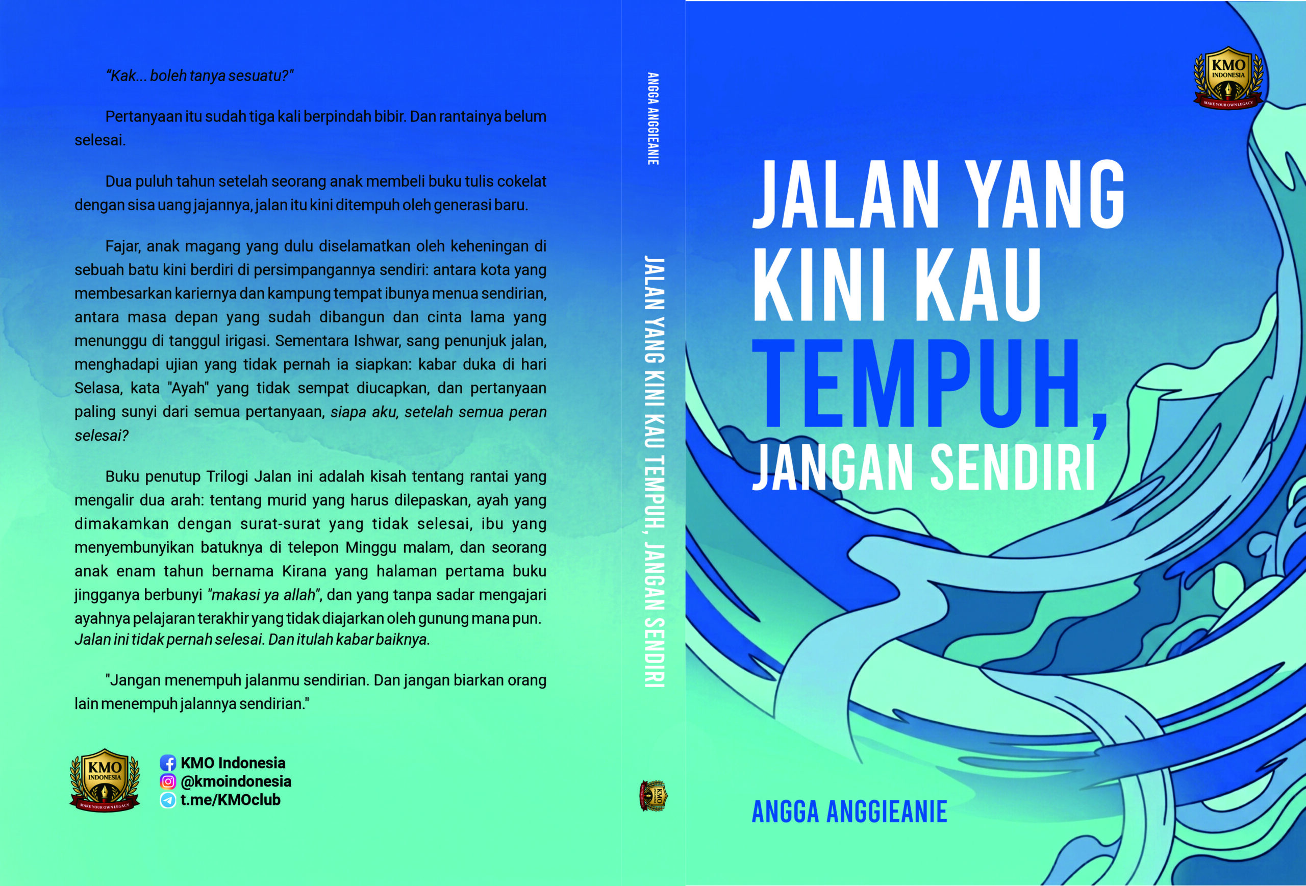 Jalan Yang Kini Kau Tempuh, Jangan Sendiri