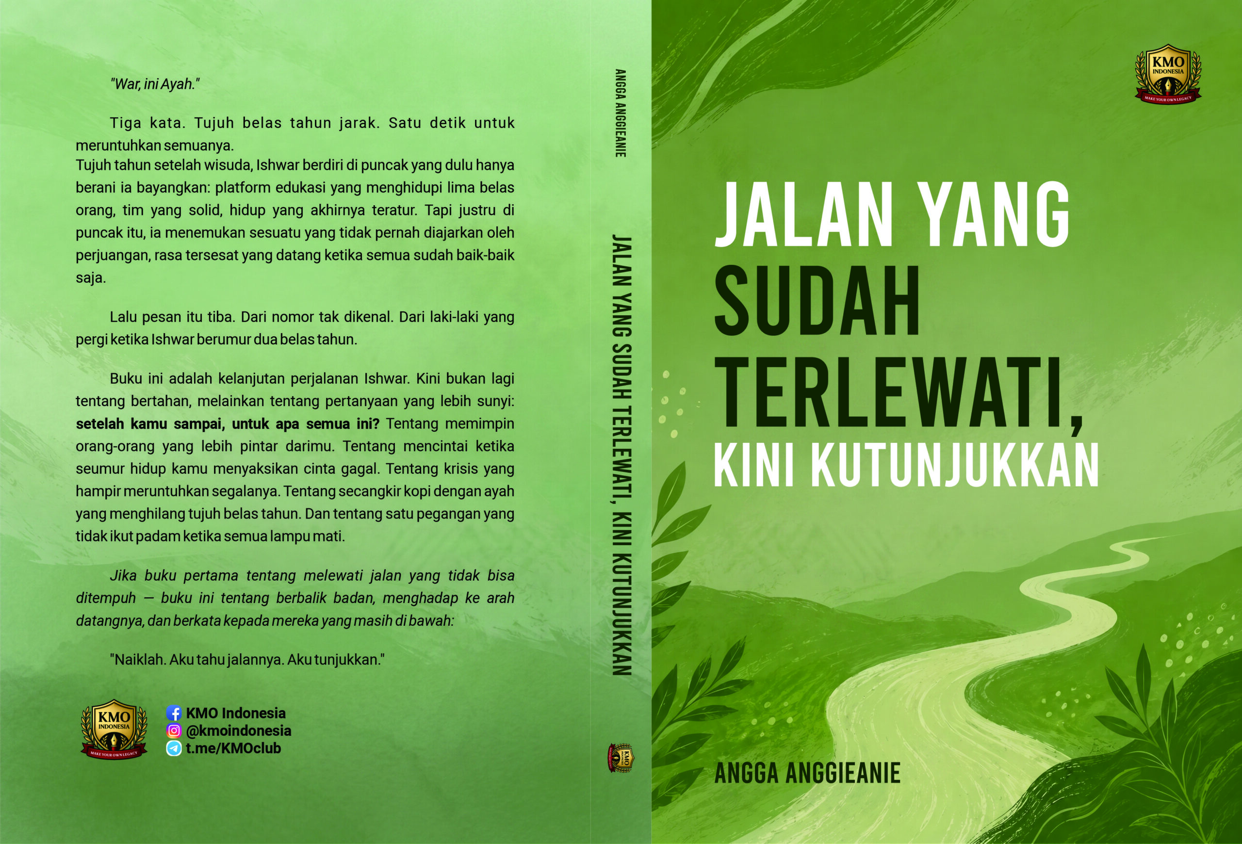 Jalan yang Sudah Terlewati, Kini Kutunjukkan
