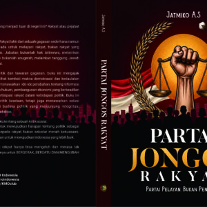 Partai Jongos Rakyat, Partai Pelayan, Bukan Penguasa