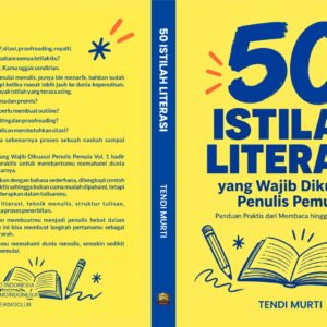 50 Istilah Literasi yang Wajib Dikuasai Penulis Pemula